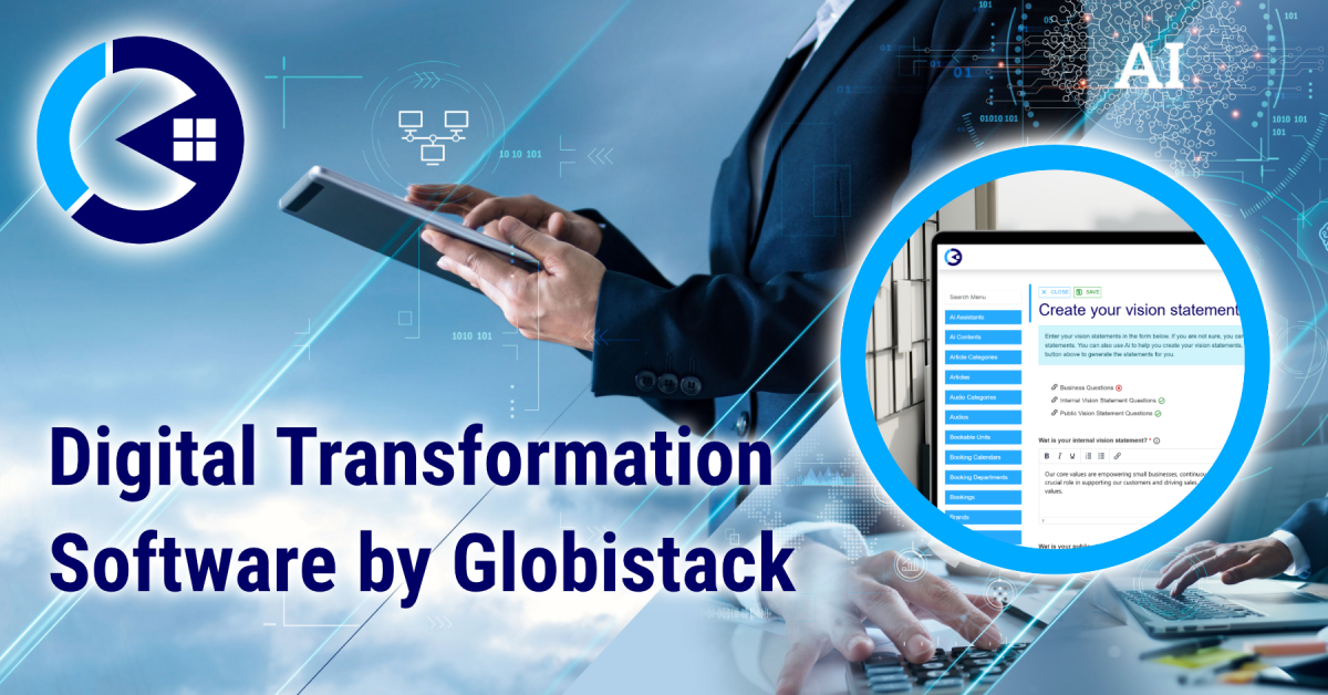 Digital Transformation Software by Globistack - Globistack
